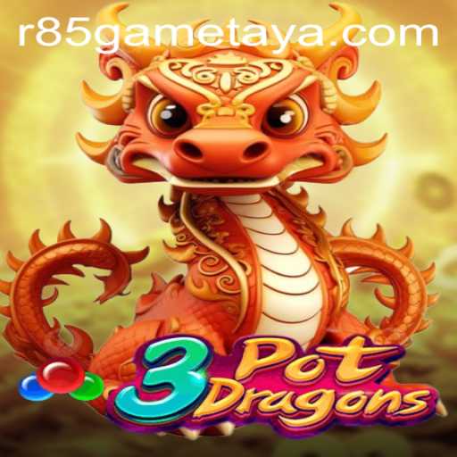 3PotDragons: The Exciting R85 Game Unveiled