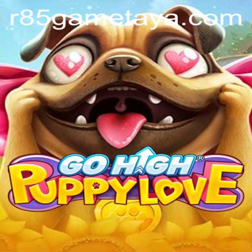 Discover GoHighPuppyLove: An Enthralling Adventure in the World of R85 Games